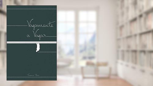 Capa de VAGAMENTE A VAGAR (Portuguese Edition), do autor Josemar Bosi