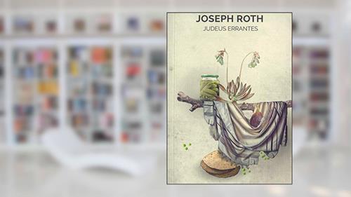 Capa de Judeus errantes, do autor Joseph Roth