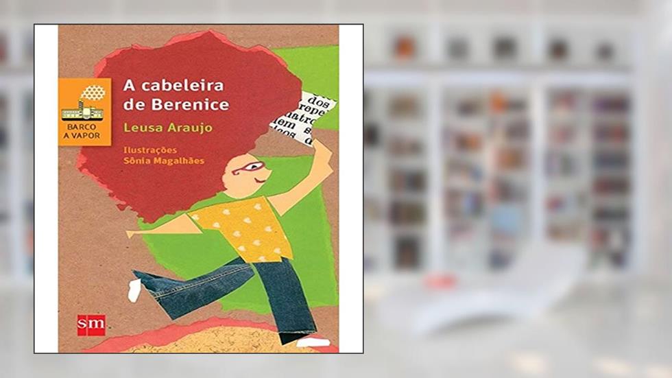 A Cabeleira de Berenice, do autor Leusa Araujo