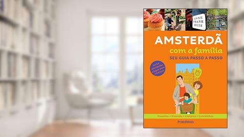 Capa de Amsterdã com a Família, do autor Vários Autores