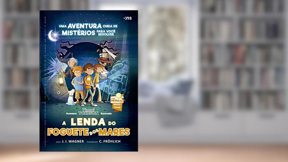 A lenda do Foguete dos Mares, do autor Wagner J. I.