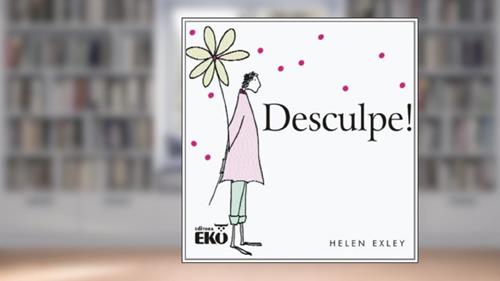 Capa de Desculpe, do autor Helen Exley