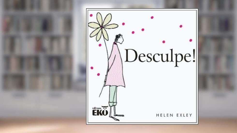 Desculpe, do autor Helen Exley