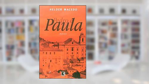 Capa de Pedro E Paula, do autor Helder Macedo
