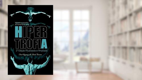 Capa de Métodos avançados de treinamento para hipertrofia, do autor Cauê Vazquez La Scala Teixeira