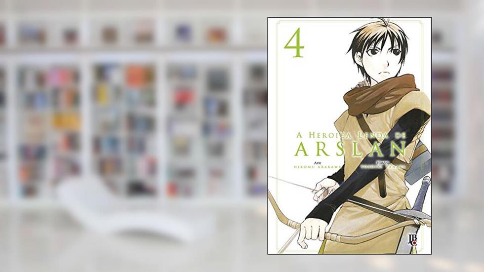 A Heróica lenda de Arslan - Vol.04, do autor Hiromu Arakawa; Yoshiki Tanaka