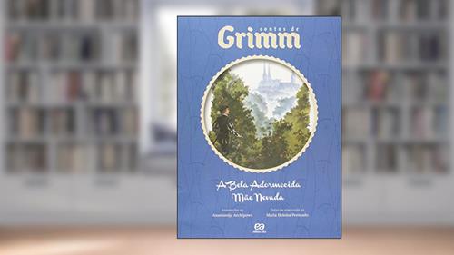 Capa de A Bela adormecida / Mãe nevada, do autor Maria Heloísa Penteado