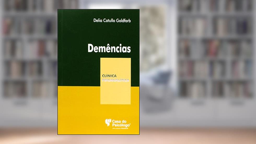 Demências, do autor Delia Catullo Goldfarb
