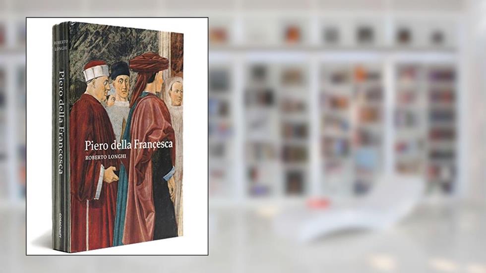 Piero Della Francesca, do autor Roberto Longhi