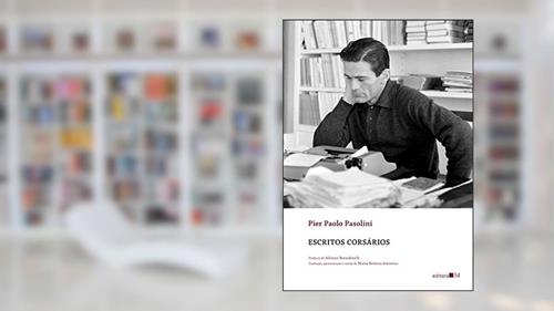Capa de Escritos corsários, do autor Pier Paolo Pasolini