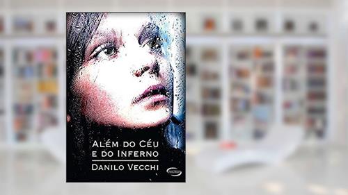 Capa de ALEM DO CEU E DO INFERNO, do autor DANILO VECCHI