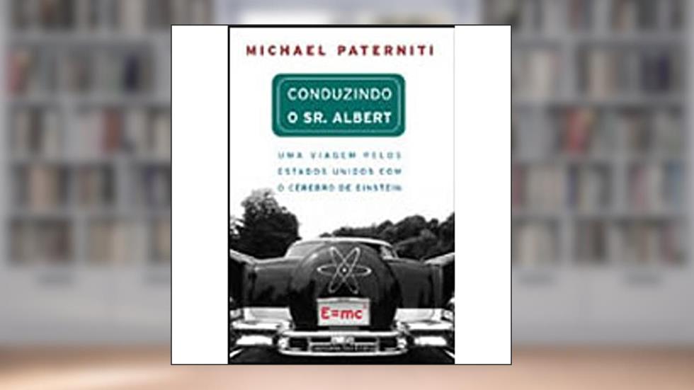 Conduzindo o Sr. Albert, do autor Michael Paterniti