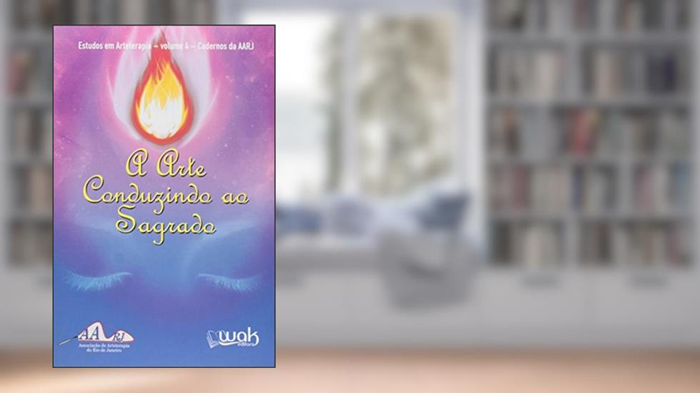 Arte Conduzindo ao Sagrado, do autor Vários Autores