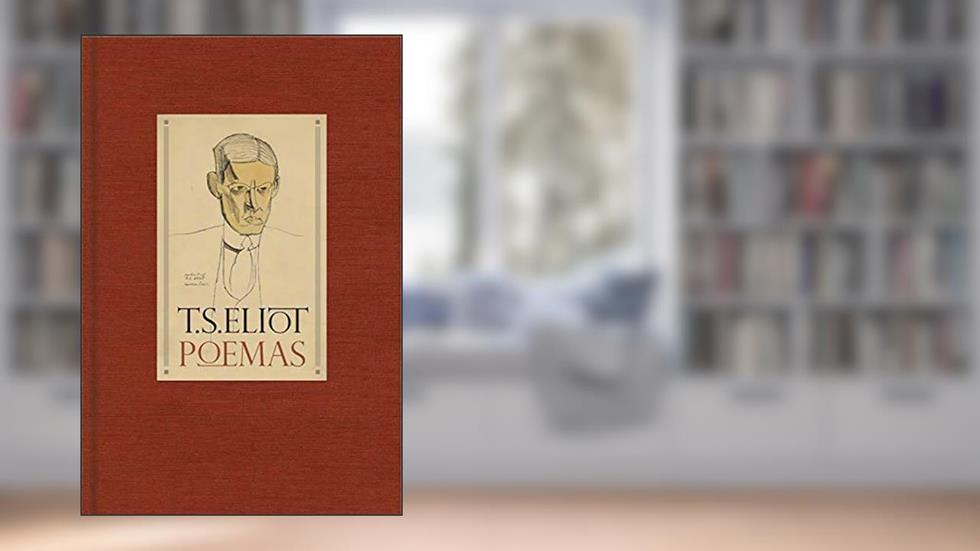 Poemas, do autor T.S. Eliot