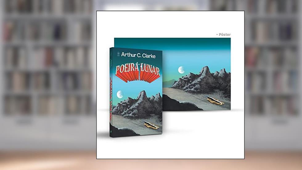 Poeira Lunar, do autor Arthur C. Clarke