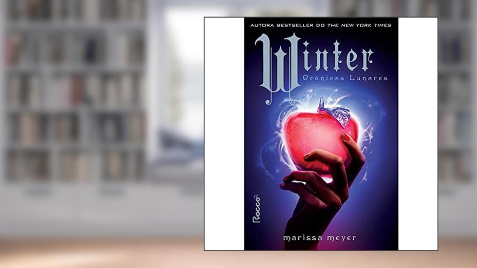 Winter: Crônicas Lunares, do autor Marissa Meyer