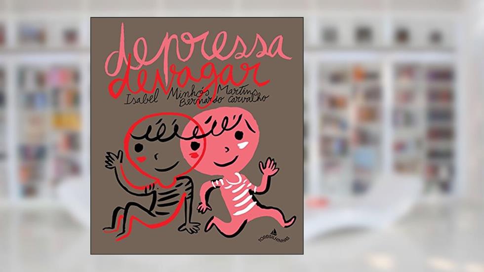 Depressa Devagar, do autor Isabel Minhós Martins