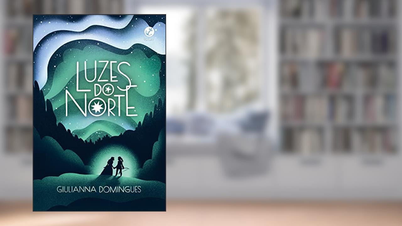 Luzes do Norte, do autor Giulianna Domingues