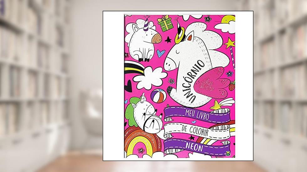 Meu Livro de Colorir NEON: Unicórnio, do autor BAP Educare Pvt.