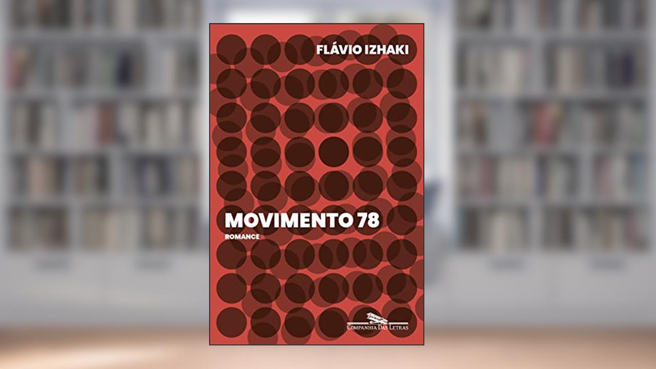 Movimento 78, do autor Flávio Izhaki