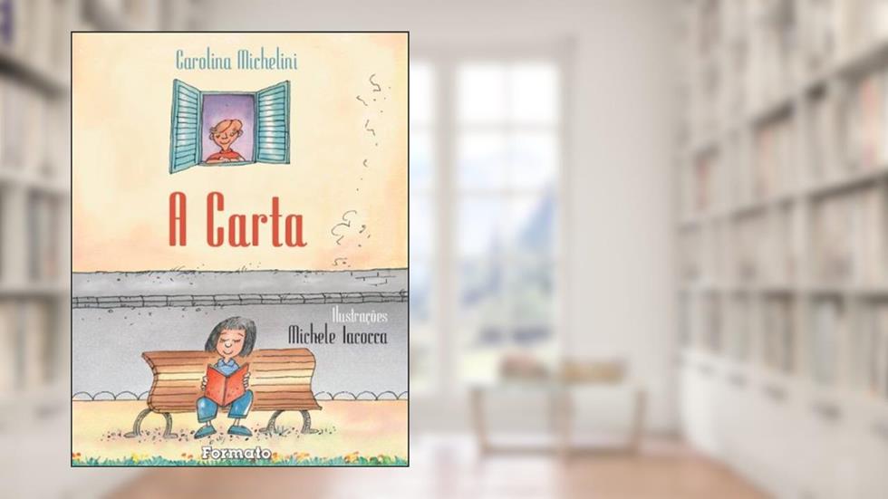 A carta, do autor Carolina Michelini; Michele Iacocca