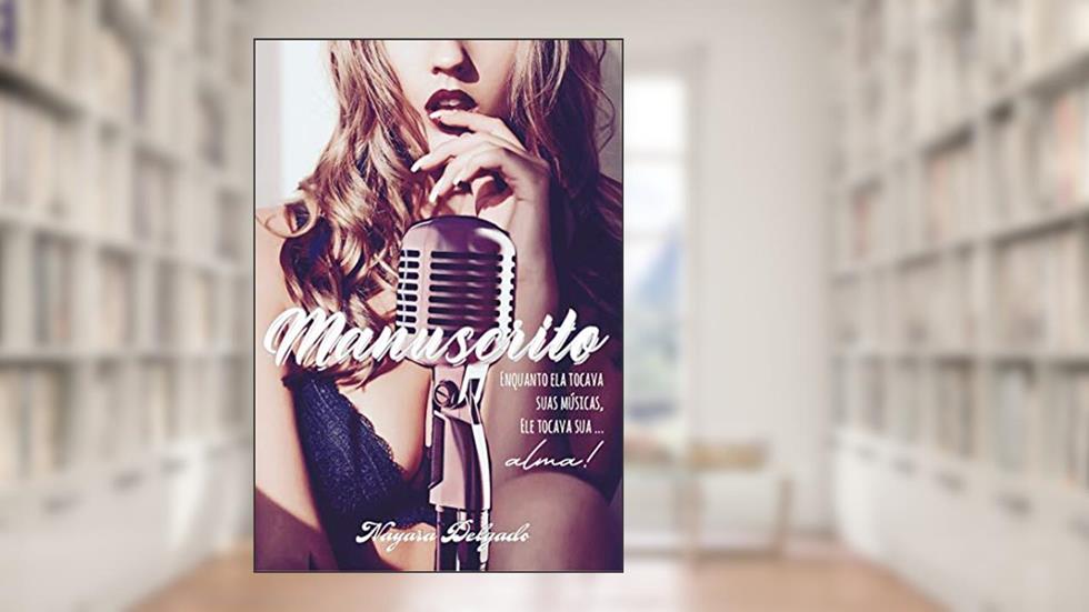 Manuscrito (Volume único), do autor Nayara Delgado