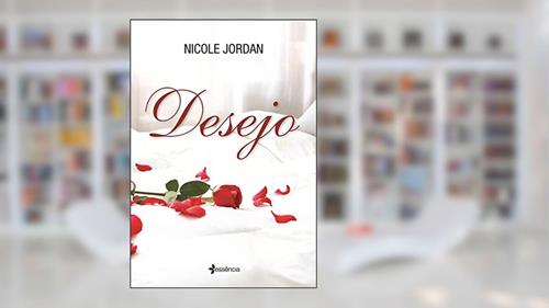 Capa de Desejo, do autor Nicole Jordan
