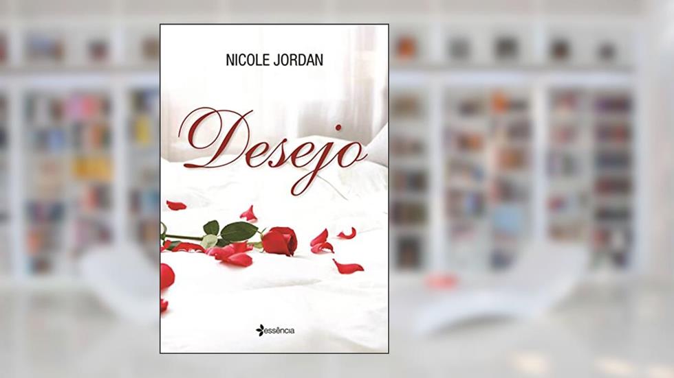 Desejo, do autor Nicole Jordan