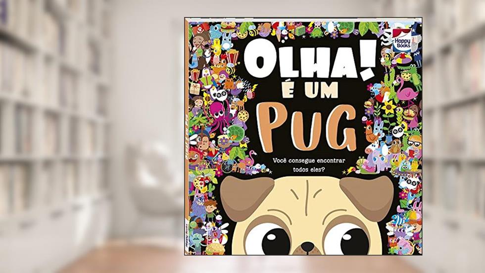 Olha! É um Pug, do autor Igloo Books