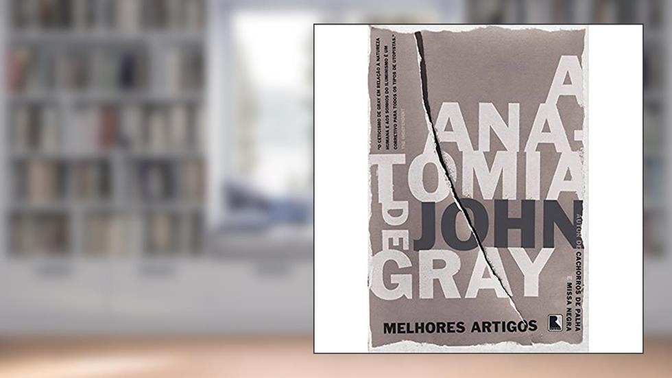 A anatomia de Gray, do autor John Gray
