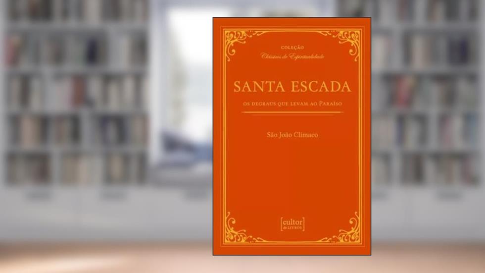 Santa Escada, do autor São João Clímaco