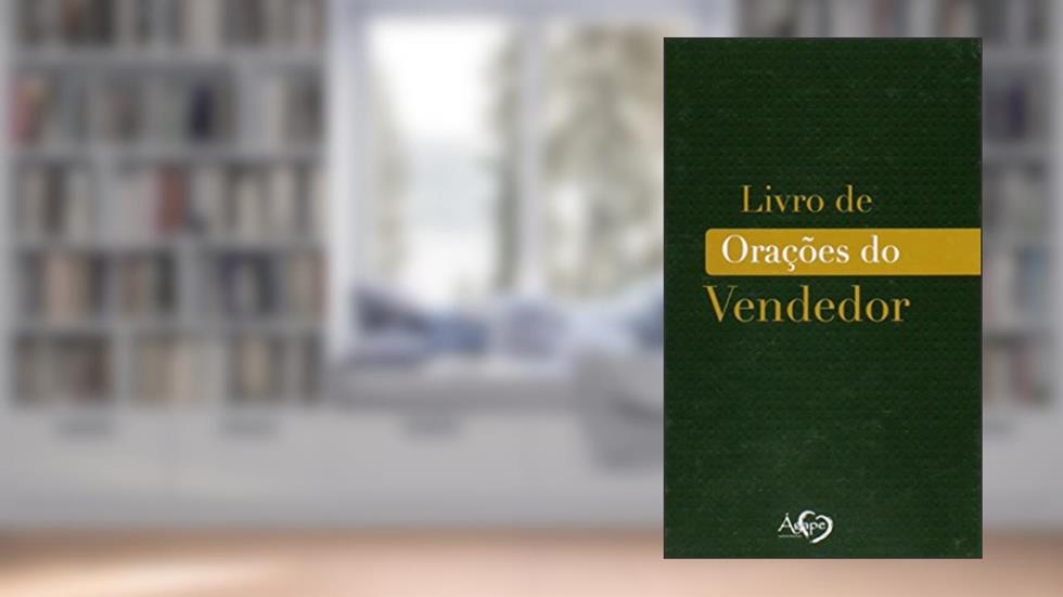 LIVRO DE ORACAO DO VENDEDOR, do autor EDITORA AGAPE