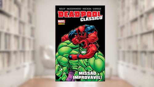 Capa de Deadpool Clássico vol. 02, do autor Fabian Nicieza; Joe Kelly; Rob Liefeld