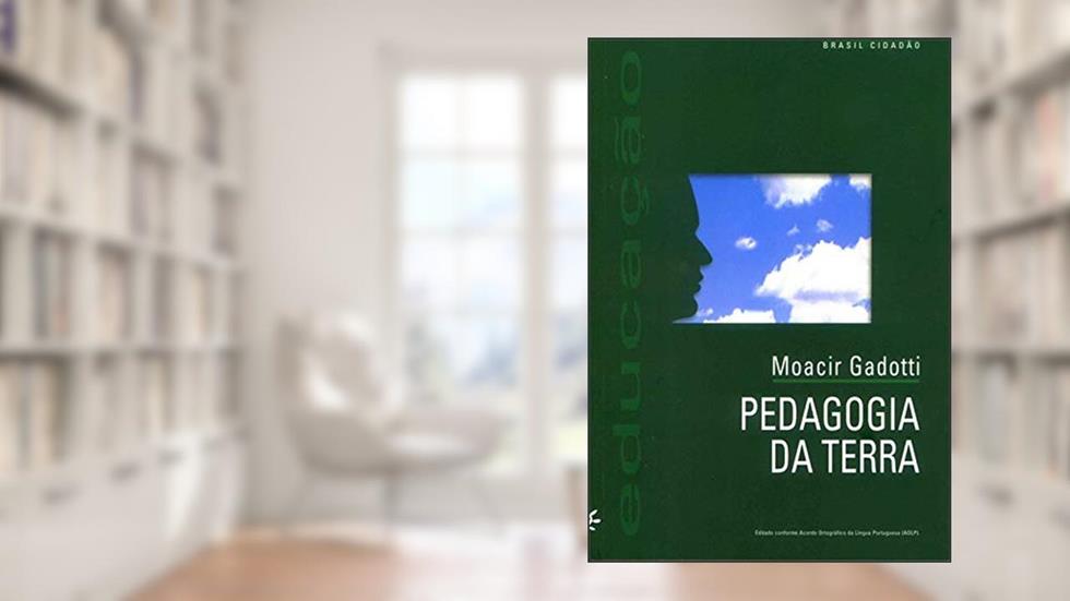 Pedagogia da terra, do autor Moacir Gadotti