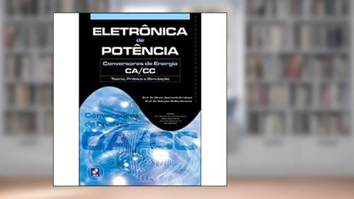Capa de Eletrônica de Potência. Conversores de Energia CA/ CC, do autor Jadeilson de Santana Bezerra Ramos
