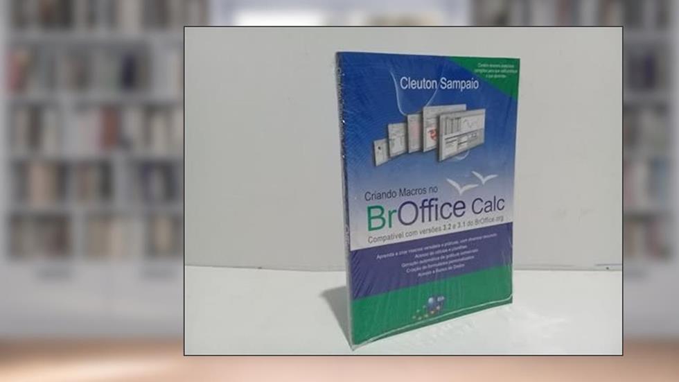Criando Macros no BROffice Calc, do autor Cleuton Sampaio