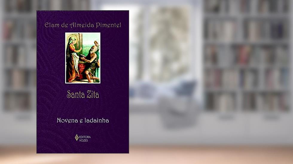 Santa Zita: Novena e ladainha, do autor Elam de Almeida Pimentel