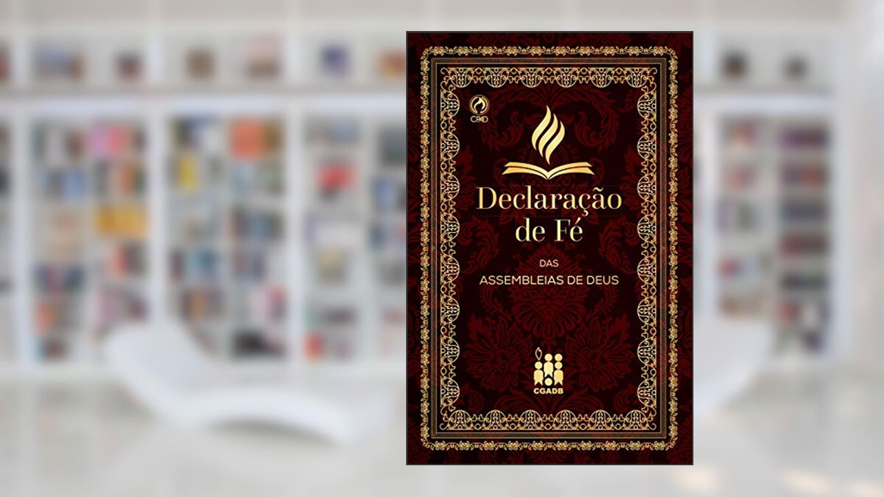 Capa de Declaração de Fé: Jesus Salva, Cura, Batiza no Espírito Santo e em breve Voltará, do autor Soli Deo Gloria