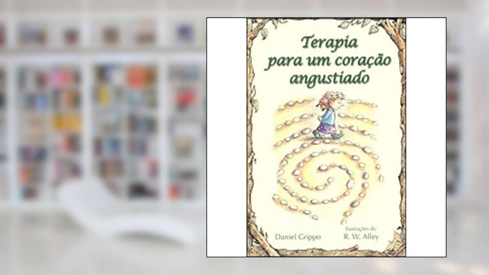 Terapia Para Curar seu Coração, do autor Daniel Grippo