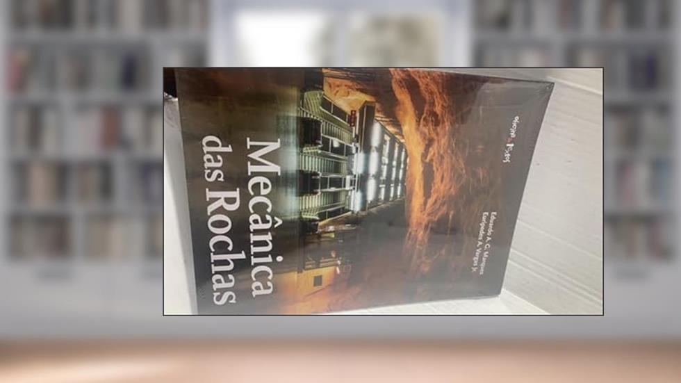 Mecânica das rochas, do autor Eduardo A. G. Marques