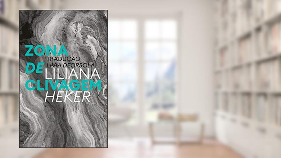 Zona de Clivagem, do autor Liliana Heker