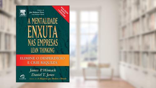 Capa de A Mentalidade Enxuta das Empresas, do autor Daniel Jones; James Womack