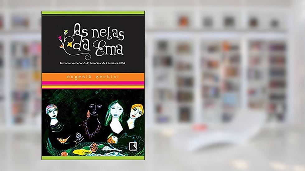AS NETAS DA EMA, do autor Eugenia Zerbini
