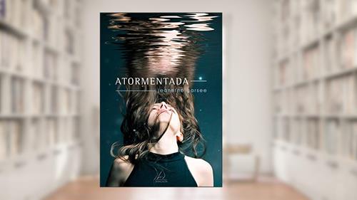 Capa de Atormentada, do autor Jeannine Garsee