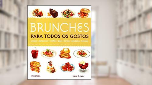Capa de Brunches Para Todos Os Gostos, do autor Sara Lewis