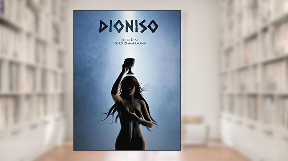 Dioniso, do autor Jerri Dias