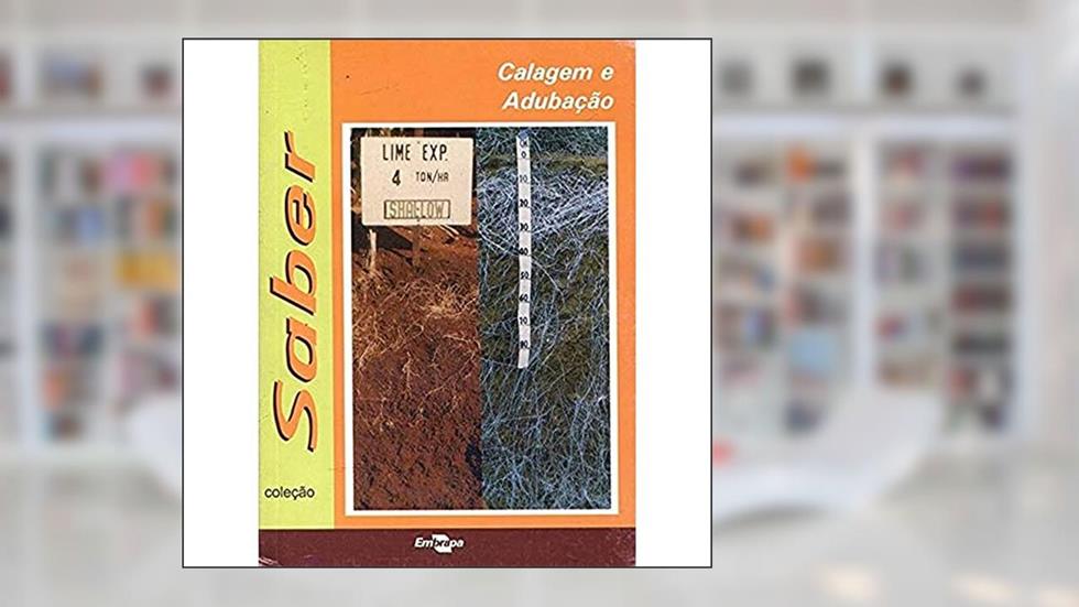 Calagem e Adubação, do autor Embrapa