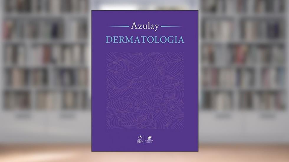 Dermatologia, do autor Rubem David Azulay