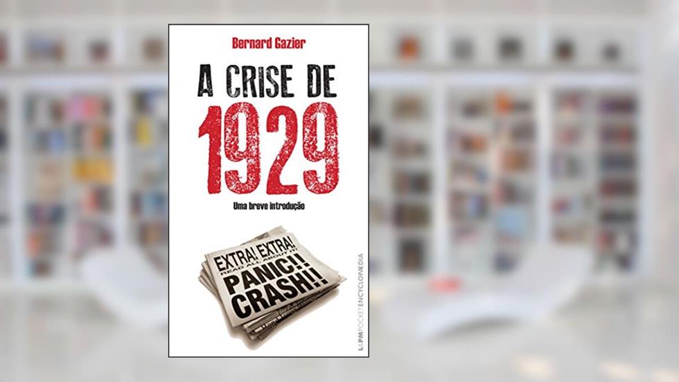 A crise de 1929: 761, A Capa Pode Variar, do autor Bernard Gazier