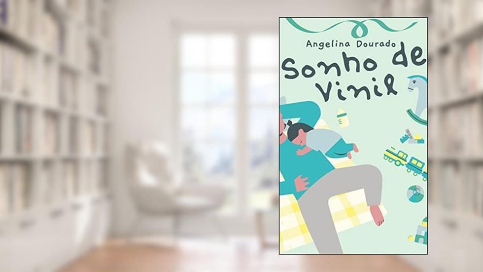 Sonho de vinil, do autor Angelina Dourado